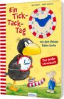 Nele Moost: Der kleine Rabe Socke: Ein Tick-Tack-Tag mit dem kleinen Raben Socke, Buch