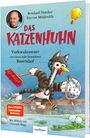 Text: "Bernhard Hoëcker, Eva von Mühlenfels, DAS KATZENHUHN, Vorleseabenteuer von einem sehr besonderen Bauernhof."

Illustration: Ein Huhn im Katzenkostüm fliegt mit einem Besen über einen Hof.