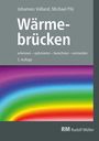 Michael Pils: Volland, J: Wärmebrücken, Buch