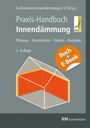 : Praxis-Handbuch Innendämmung mit E-Book (PDF), Buch