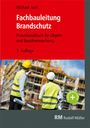 Michael Juch: Fachbauleitung Brandschutz, Buch