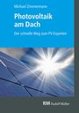 Michael Zimmermann: Photovoltaik am Dach, Buch