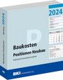 : BKI Baukosten Positionen Neubau 2024 - Teil 3, Buch