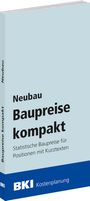 : BKI Baupreise kompakt Neubau 2025, Buch