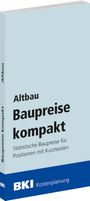 : BKI Baupreise kompakt Altbau 2025, Buch