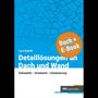 Lars Donath: Detaillösungen an Dach und Wand mit E-Book, Buch