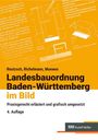 Alfred Reutzsch: Landesbauordnung Baden-Württemberg im Bild, Buch