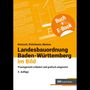 "Landesbauordnung Baden-Württemberg im Bild. Praxisgerecht erläutert und grafisch umgesetzt. 4. Auflage." Orange-weißes Design.