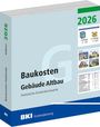 "2026, Baukosten Gebäude Altbau, Statistische Kostenkennwerte" auf einem Buchcover mit Gebäudebildern und Tabellen.