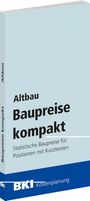 Buchtitel: "Altbau Baupreise kompakt". Darunter: "Statistische Baupreise für Positionen mit Kurztexten". Logo: BKI.