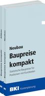 "Neubau Baupreise kompakt. Statistische Baupreise für Positionen mit Kurztexten. BKI Kostenplanung."