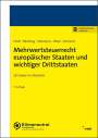 Matthias Feldt: Mehrwertsteuerrecht europäischer Staaten und wichtiger Drittstaaten, Buch,Div.