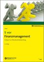 Martin Weber: 5 vor Finanzmanagement, Buch,Div.