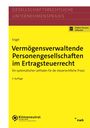 Michaela Engel: Vermögensverwaltende Personengesellschaften im Ertragsteuerrecht, Buch,Div.