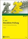 Hans J. Nicolini: 5 vor Mündliche Prüfung, Buch,Div.