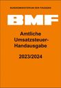 : Amtliche Umsatzsteuer-Handausgabe 2023/2024, Buch