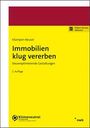 Claudia Klümpen-Neusel: Immobilien klug vererben, Buch,Div.