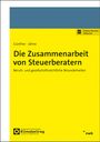Tim Günther: Die Zusammenarbeit von Steuerberatern, Buch,Div.