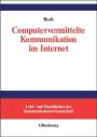 Klaus Beck: Computervermittelte Kommunikation im Internet, Buch