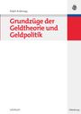 Ralph Anderegg: Grundzüge der Geldtheorie und Geldpolitik, Buch