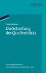 Daniela Saxer: Die Schärfung des Quellenblicks, Buch