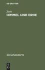 Zech: Himmel und Erde, Buch