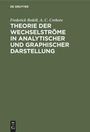 Frederick Bedell: Theorie der Wechselströme in analytischer und graphischer Darstellung, Buch