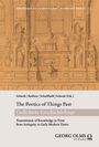 : The Poetics of Things Past / Gedichtete Geschichtsdinge, Buch