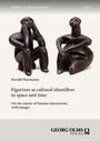 Harald Haarmann: Figurines as cultural identifiers in space and time, Buch