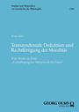 Kang Qian: Transzendentale Deduktion und Rechtfertigung der Moralität, Buch