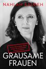 Nahlah Saimeh: Grausame Frauen, Buch
