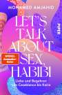 Mohamed Amjahid: Let's Talk About Sex, Habibi, Buch