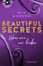Mia Moreno: Beautiful Secrets - Wenn wir uns lieben, Buch
