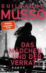 Guillaume Musso: Das Mädchen und der Verrat, Buch