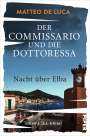 Matteo de Luca: Der Commissario und die Dottoressa - Nacht über Elba, Buch