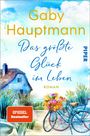 Gaby Hauptmann: Das größte Glück im Leben, Buch