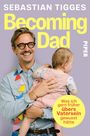 Sebastian Tigges: Becoming Dad, Buch