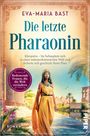 Eva-Maria Bast: Die letzte Pharaonin, Buch