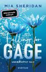Mia Sheridan: Falling for Gage. Unerwartet nah, Buch