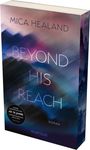 Mica Healand: Beyond his Reach, Buch