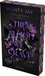 Monty Jay: The Blood we crave - Teil 2, Buch