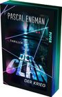 Text: "Pascal Engman, Thriller, Der Clan, Der Krieg". Dunkle Szene mit leuchtenden Linien, verschwommene Person im Hintergrund.