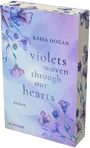 Buchtitel und Autor: Rabia Doğan, "violets woven through our hearts". Lila Illustration mit Blumen auf dem Cover.