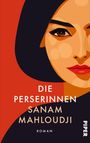 Sanam Mahloudji: Die Perserinnen, Buch