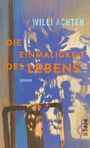 Willi Achten: Die Einmaligkeit des Lebens, Buch