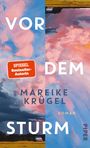 „VOR DEM STURM“ von Mareike Krügel, Orange-Warnaufkleber: SPIEGEL Bestseller-Autorin, abstrakte Malerei in Blau und Rosa.