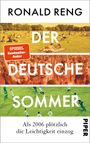 Ronald Reng: Der deutsche Sommer, Buch