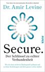 Amir Levine: Secure. Der Schlüssel zu echter Verbundenheit, Buch