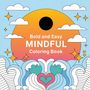 Laura Bidden: Bold and Easy Mindful Pattern Coloring Book, Buch