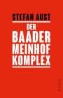 Stefan Aust: Der Baader-Meinhof Komplex, Buch